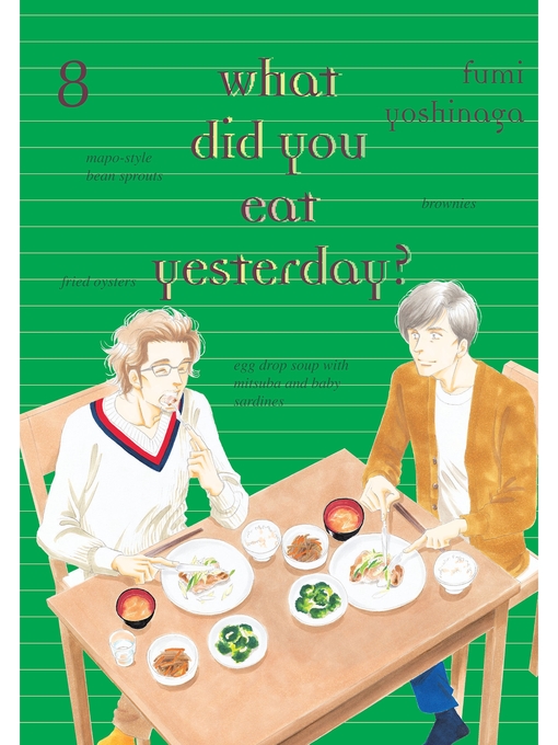 Title details for What Did You Eat Yesterday?, Volume 8 by Fumi Yoshinaga - Available